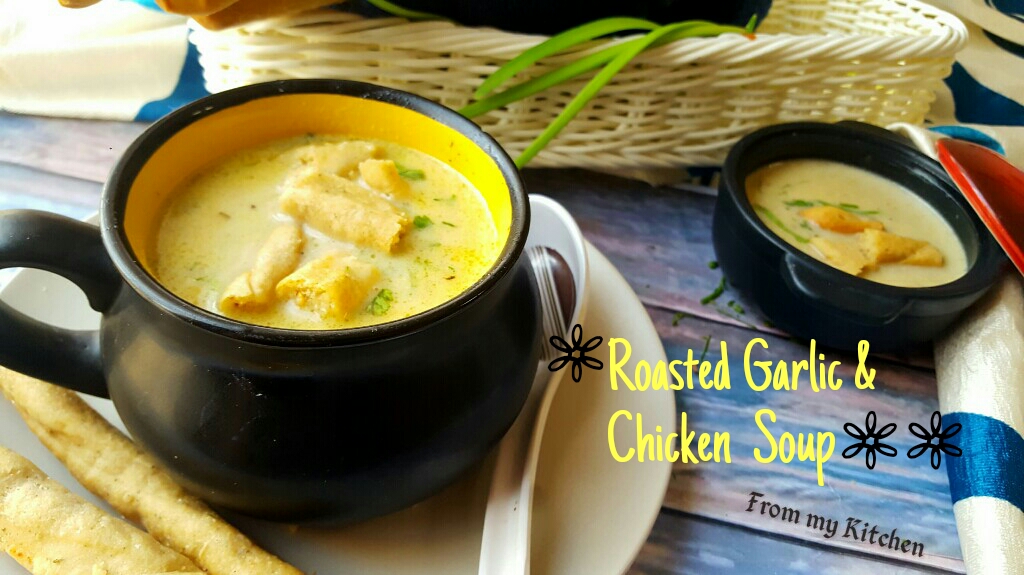 Roasted Garlic and Chicken Soup
