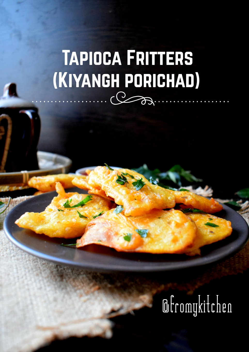 Tapioca Fritters / Kiyang Porichad