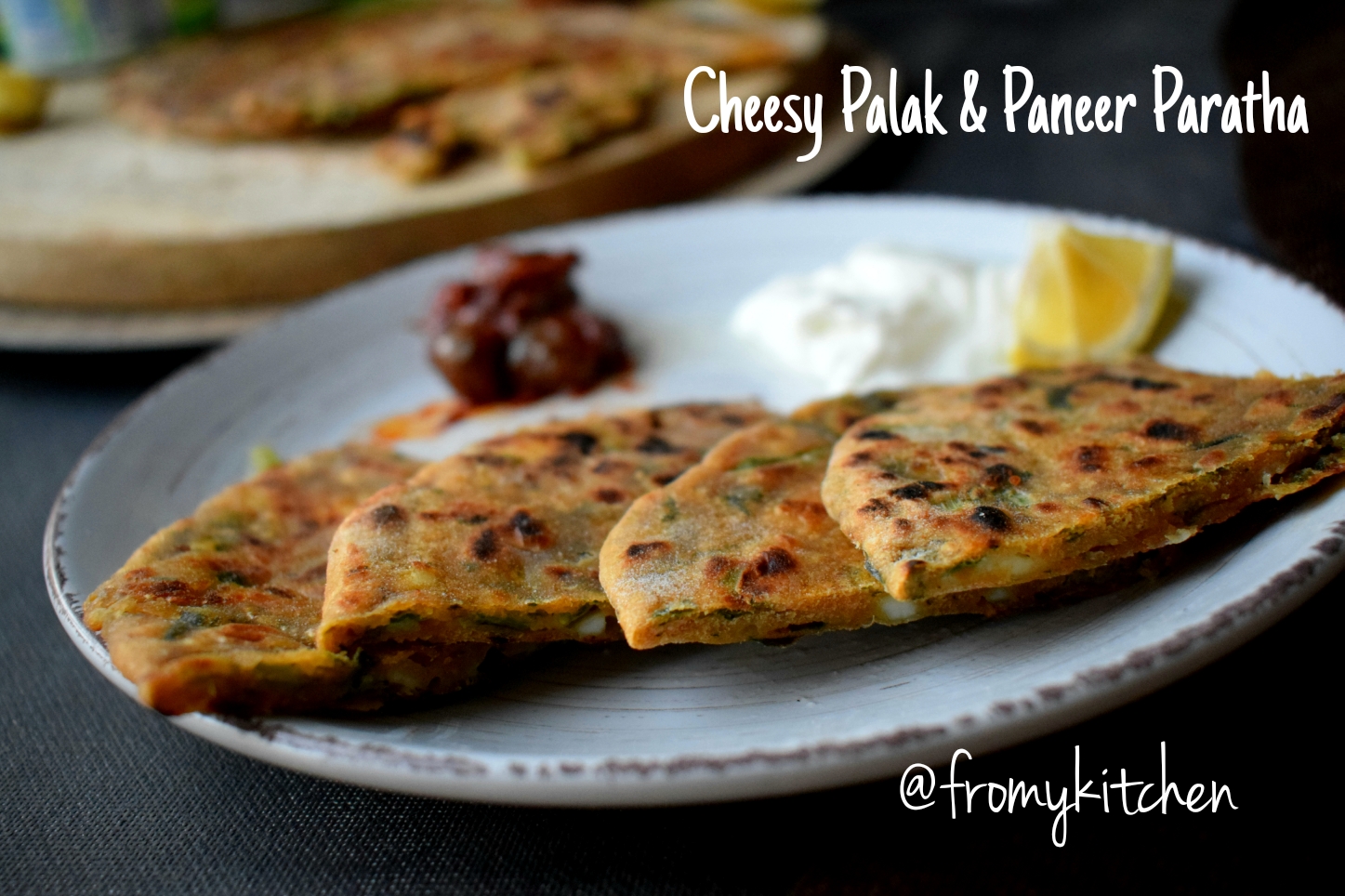 Cheesy Palak and Paneer Paratha