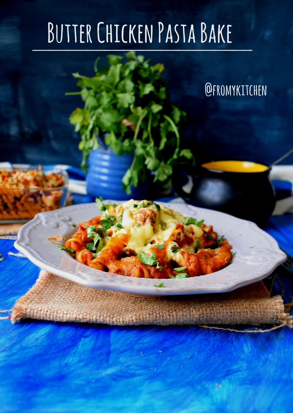 Butter Chicken Pasta Bake